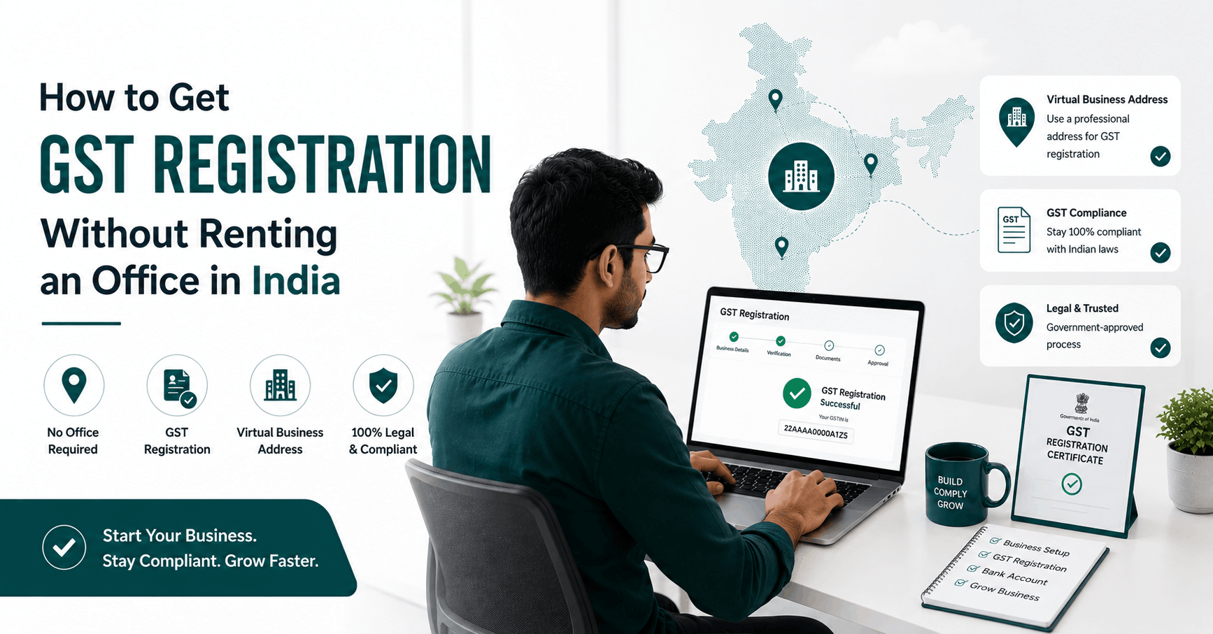 A startup entrepreneur working remotely on a laptop while completing GST registration using a virtual business address. The workspace includes GST certificate visuals, compliance icons, business address graphics, and India map elements in a modern teal green and white office setup.